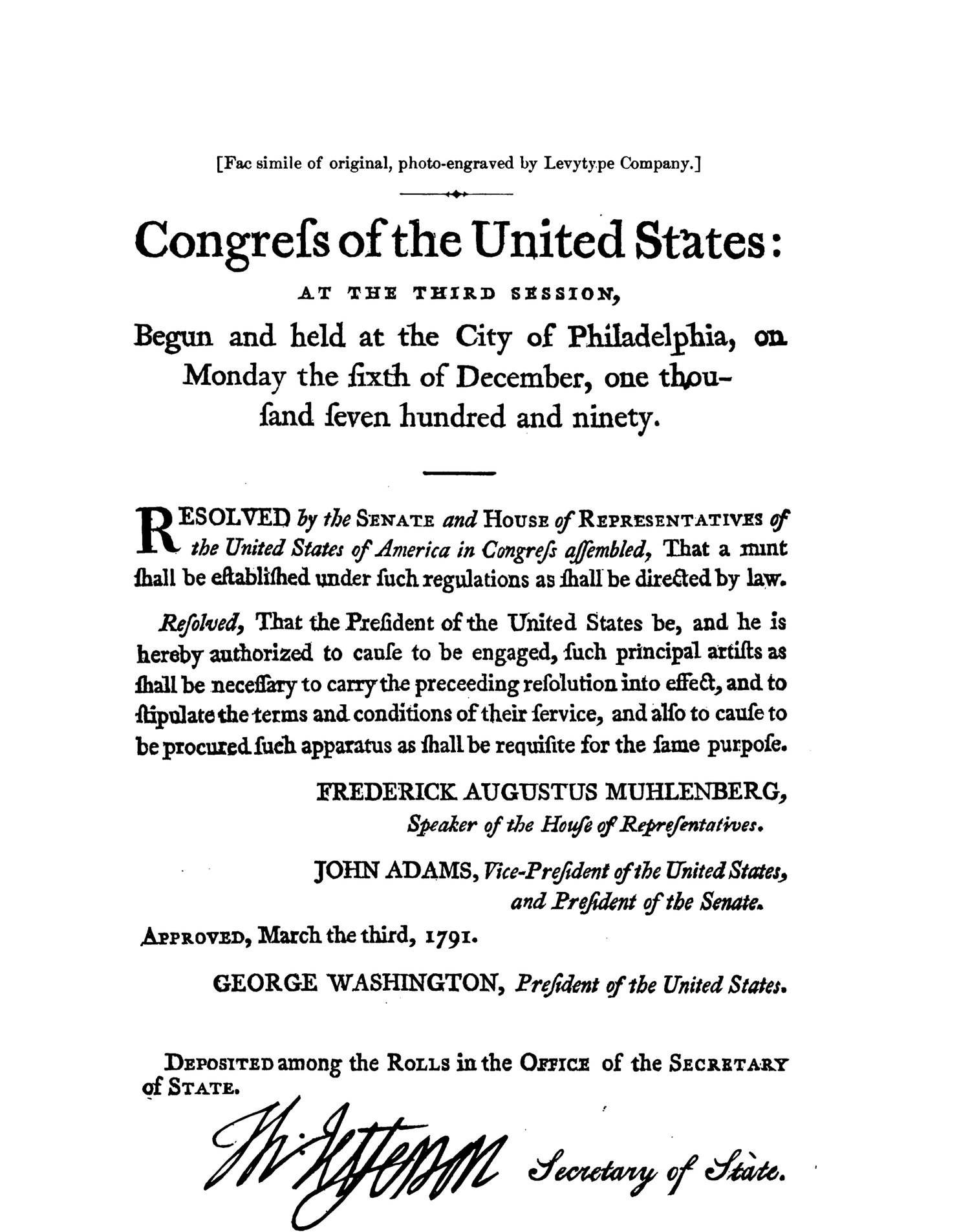 Facsimile of the March 3, 1791 resolution of Congress that a mint shall be established, signed by Muhlenberg, John Adams and George Washington and deposited with Thomas Jefferson